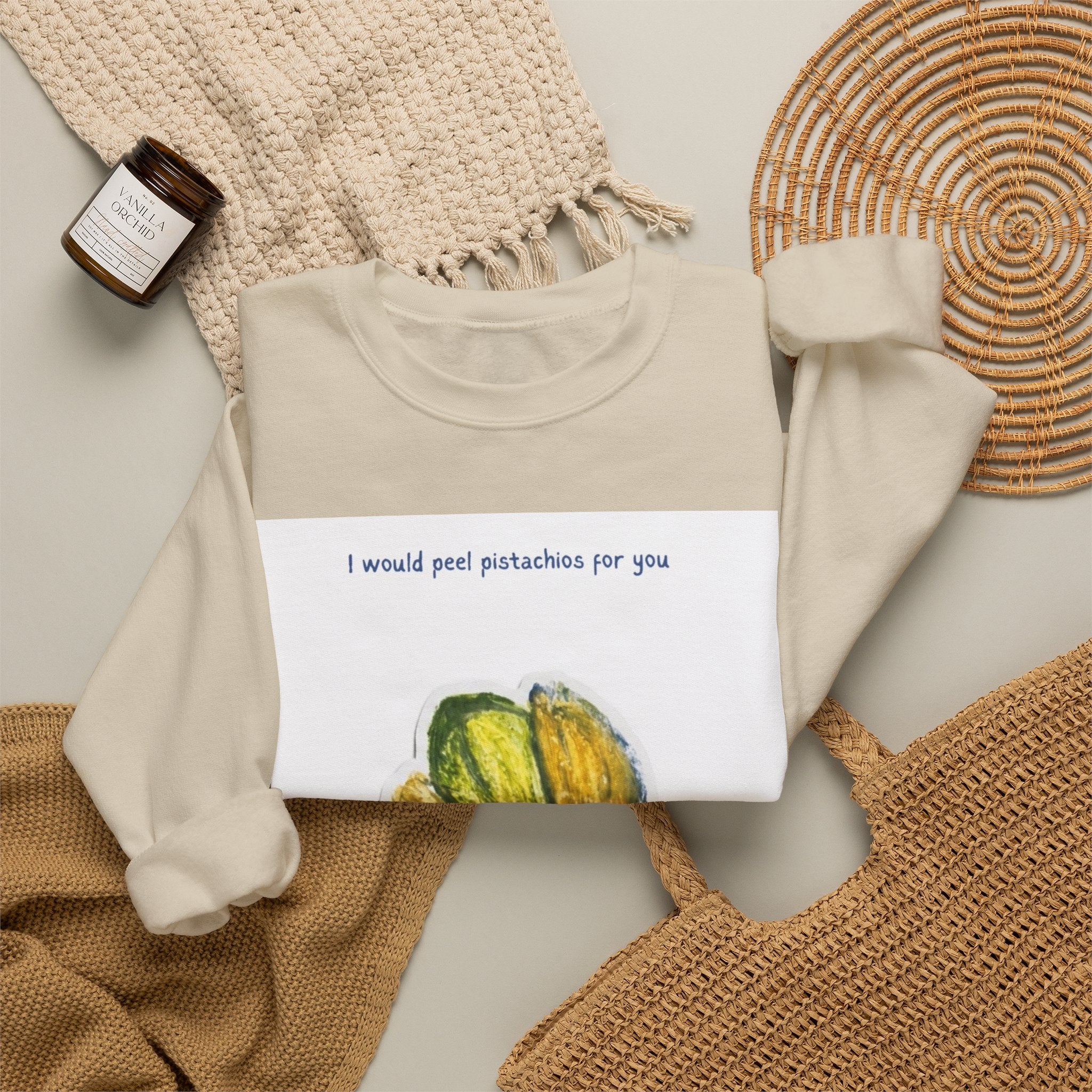 Pistachio Love Crewneck Sweatshirt — “I would peel pistachios for you forever.”