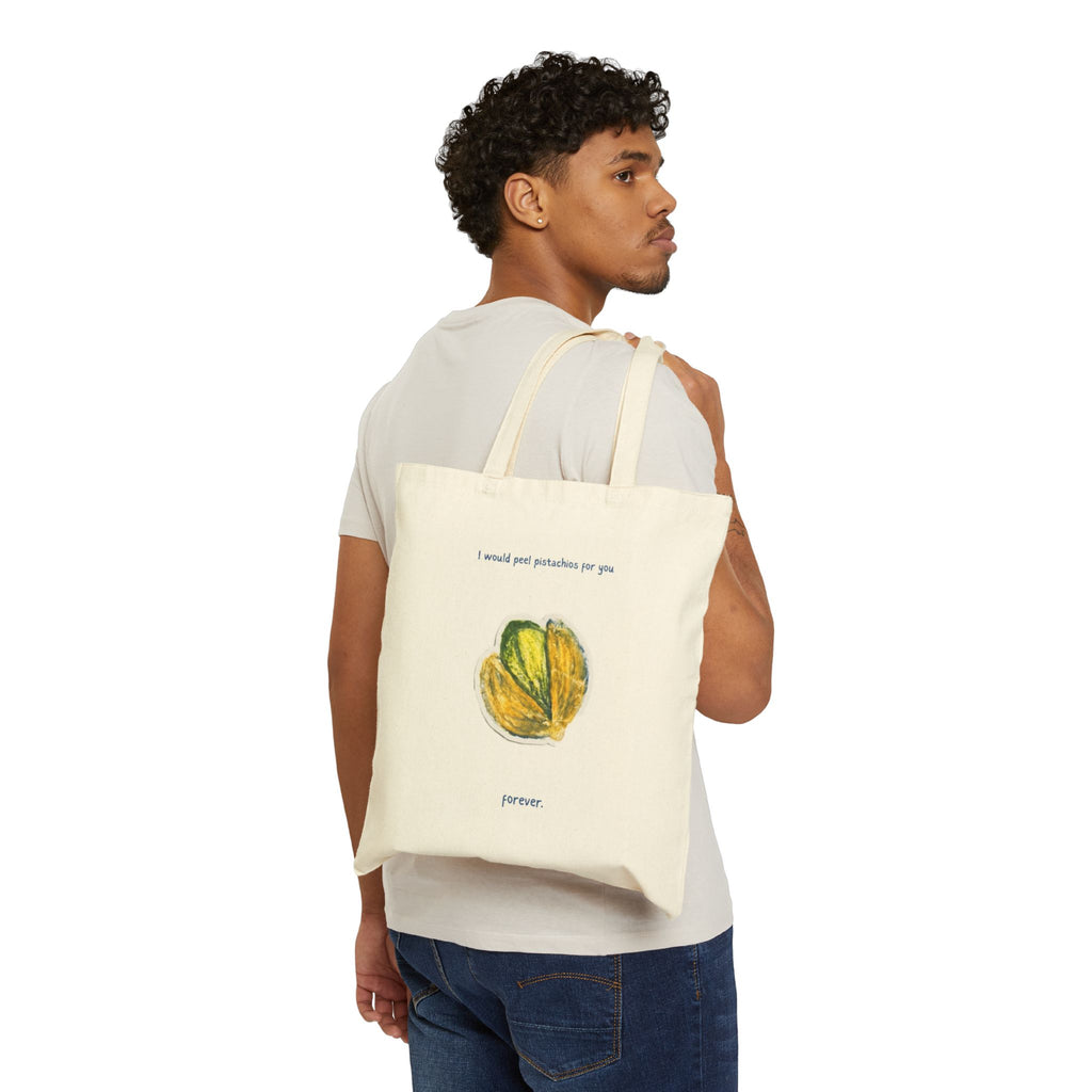 Canvas Tote Bag — "I Would Peel Pistachios for You Forever" Illustrated Pistachio Reusable Shopper